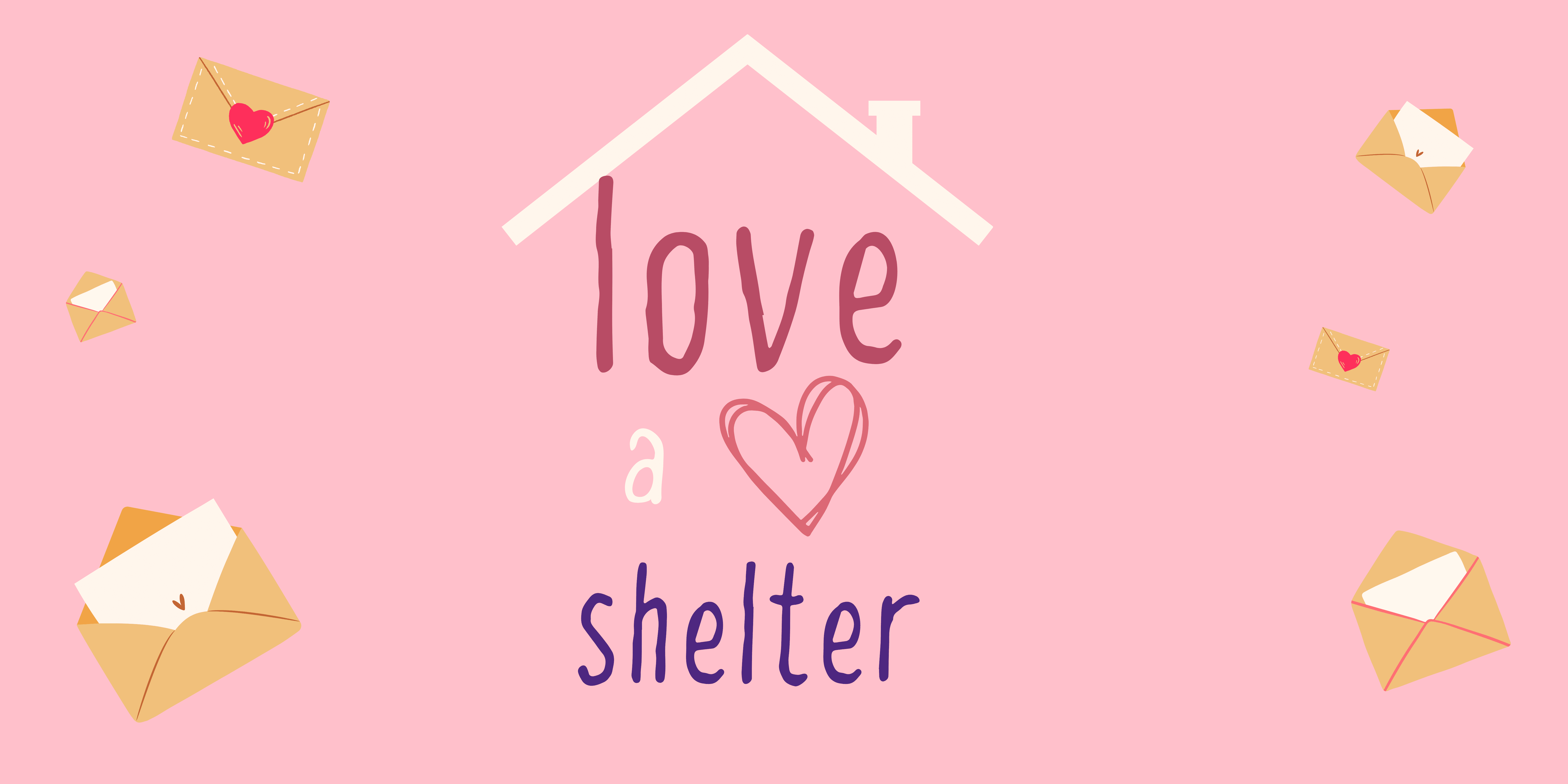 love a shelter campaign for domestic violence shelters